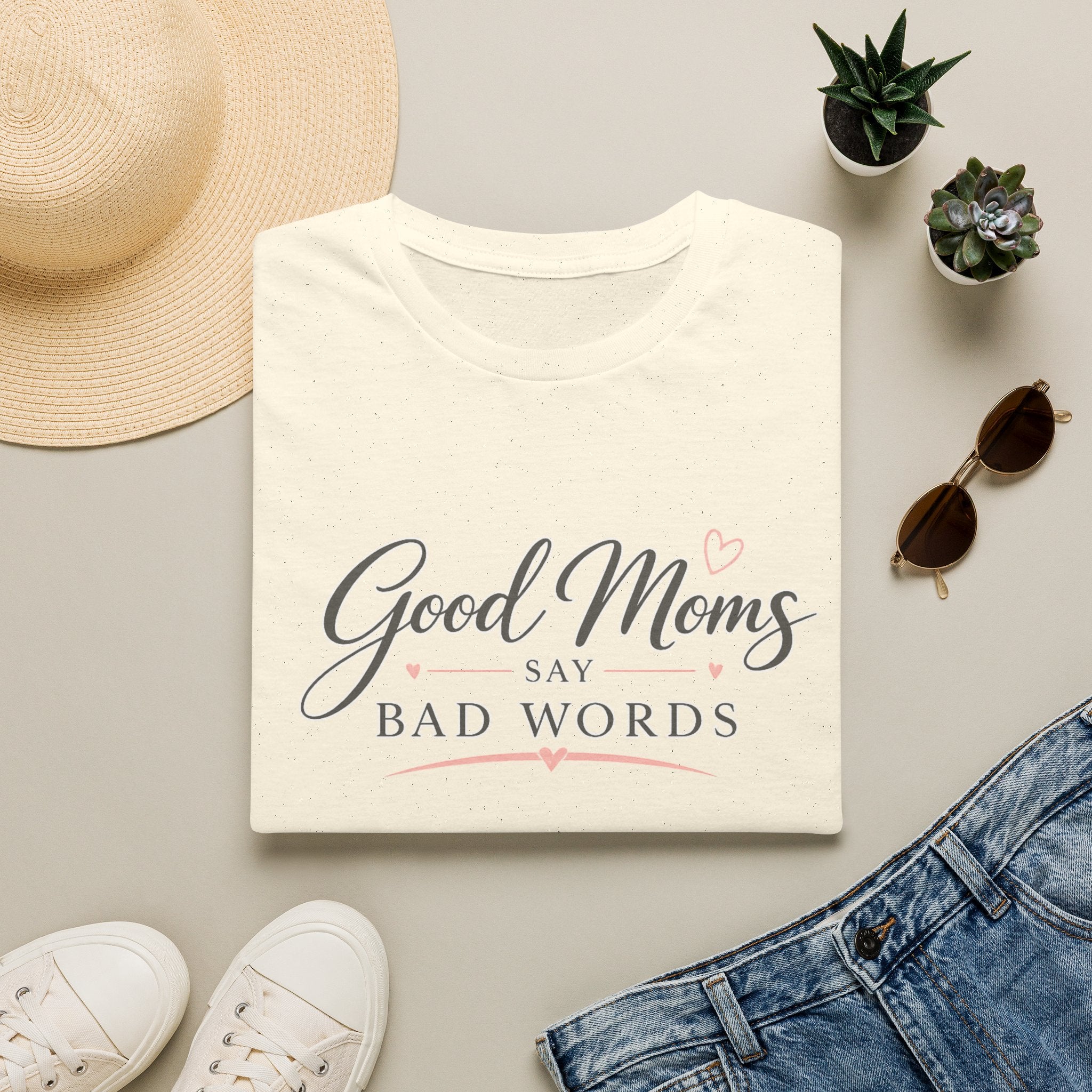 Good Moms Say Bad Words - Tee