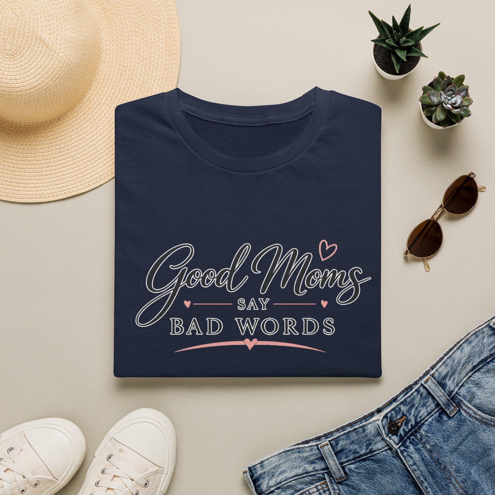 Good Moms Say Bad Words - Tee