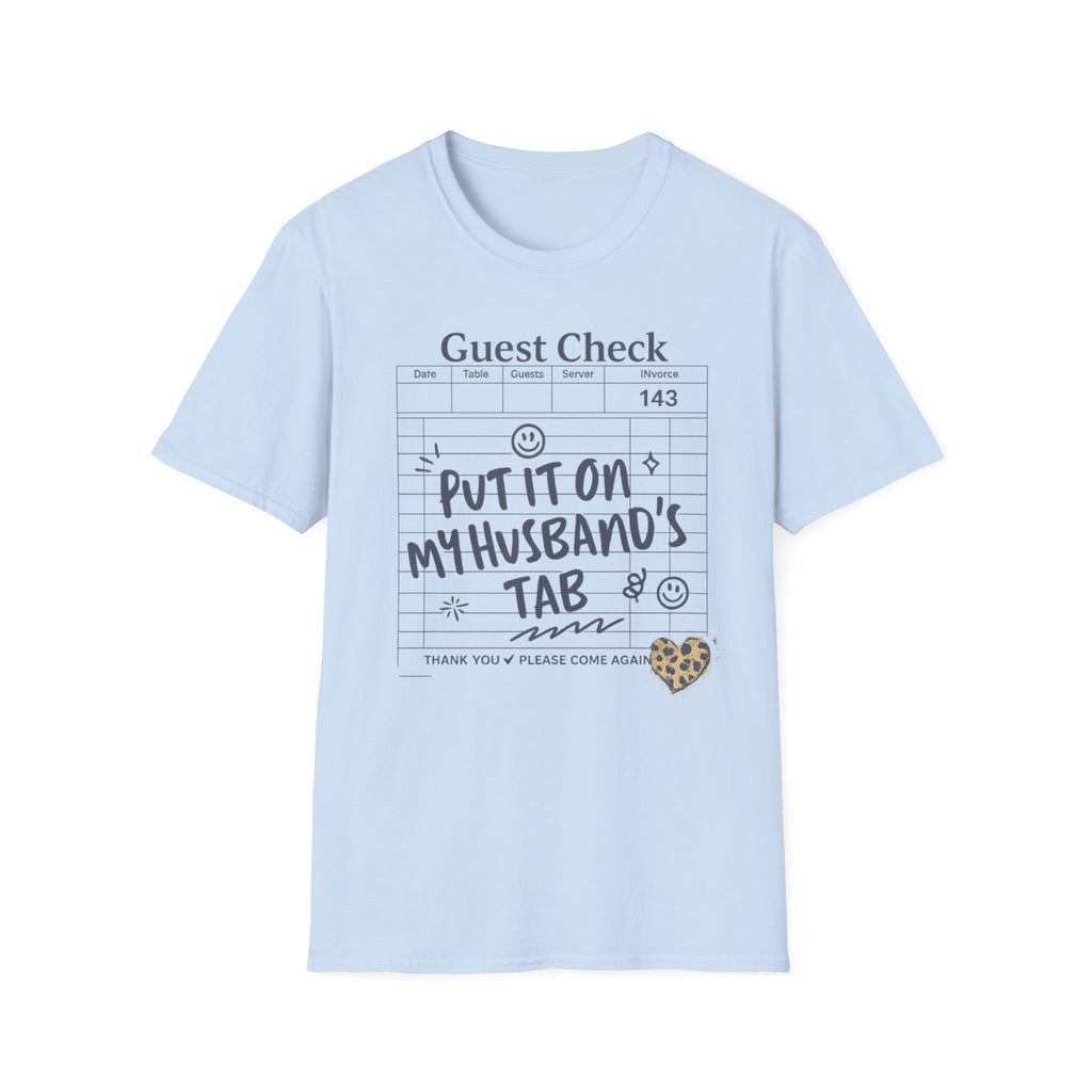 Put It On My Husbands Tab - Tee