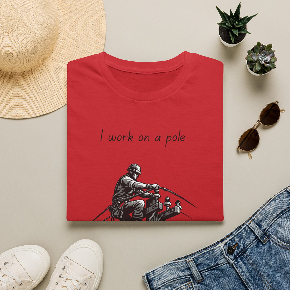 I Work On A Pole - Tee