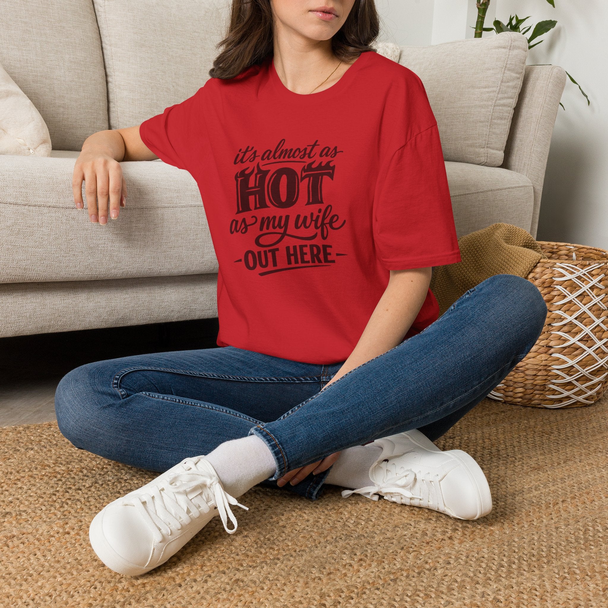 Hot As My Wife - Tee