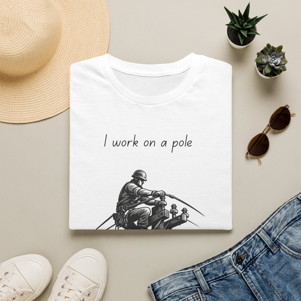 I Work On A Pole - Tee