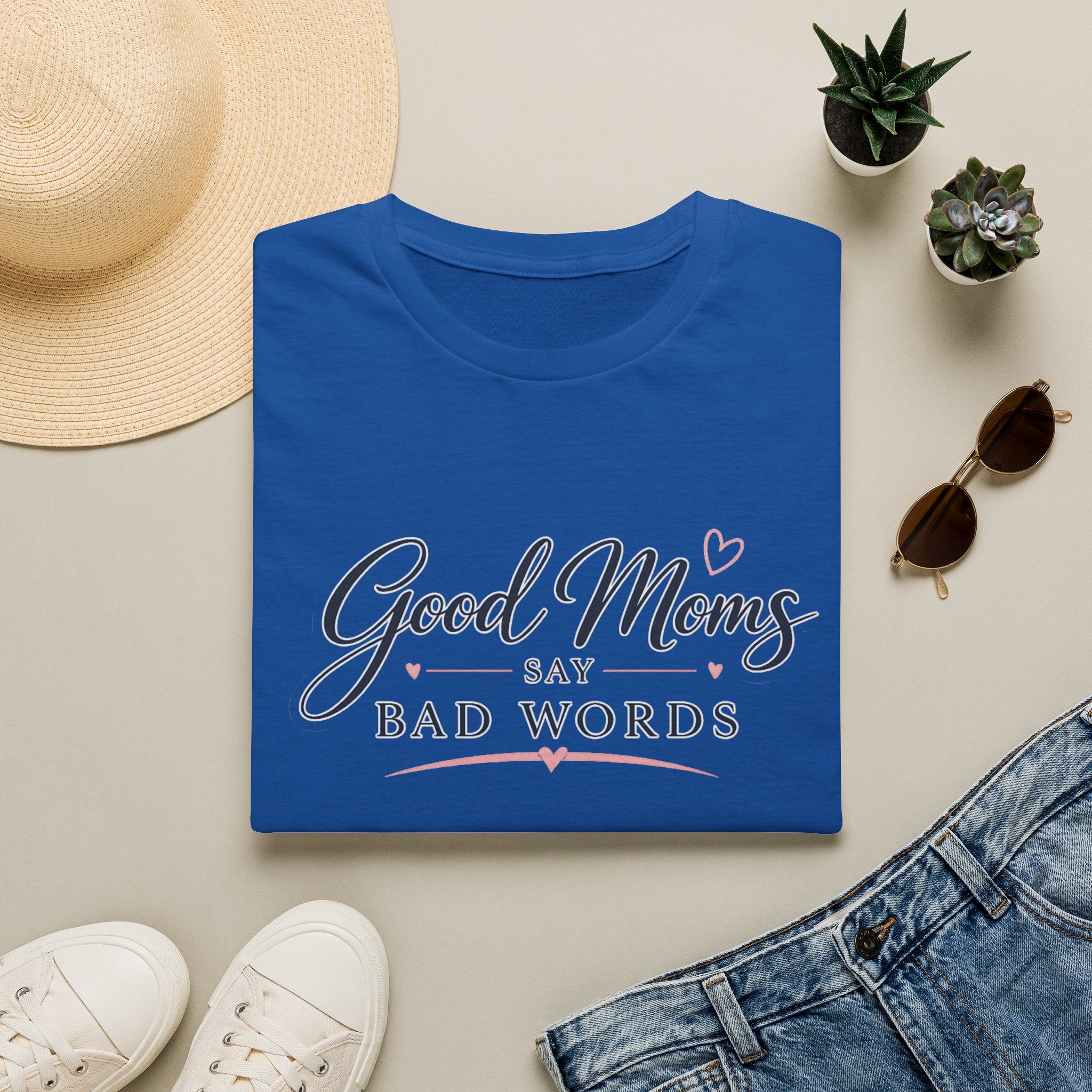 Good Moms Say Bad Words - Tee