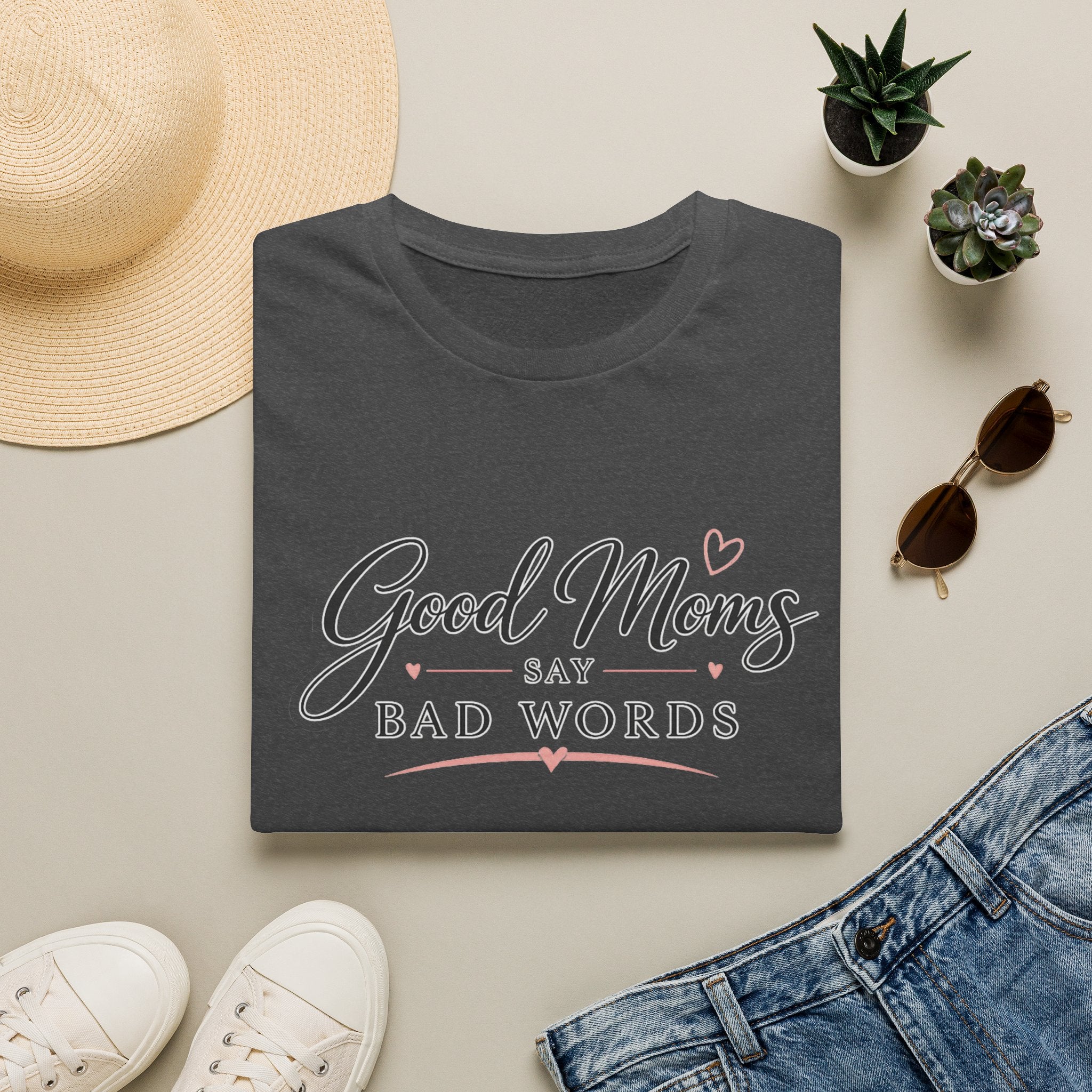 Good Moms Say Bad Words - Tee